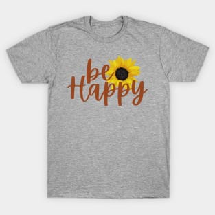 Be Happy Sunflower T-Shirt